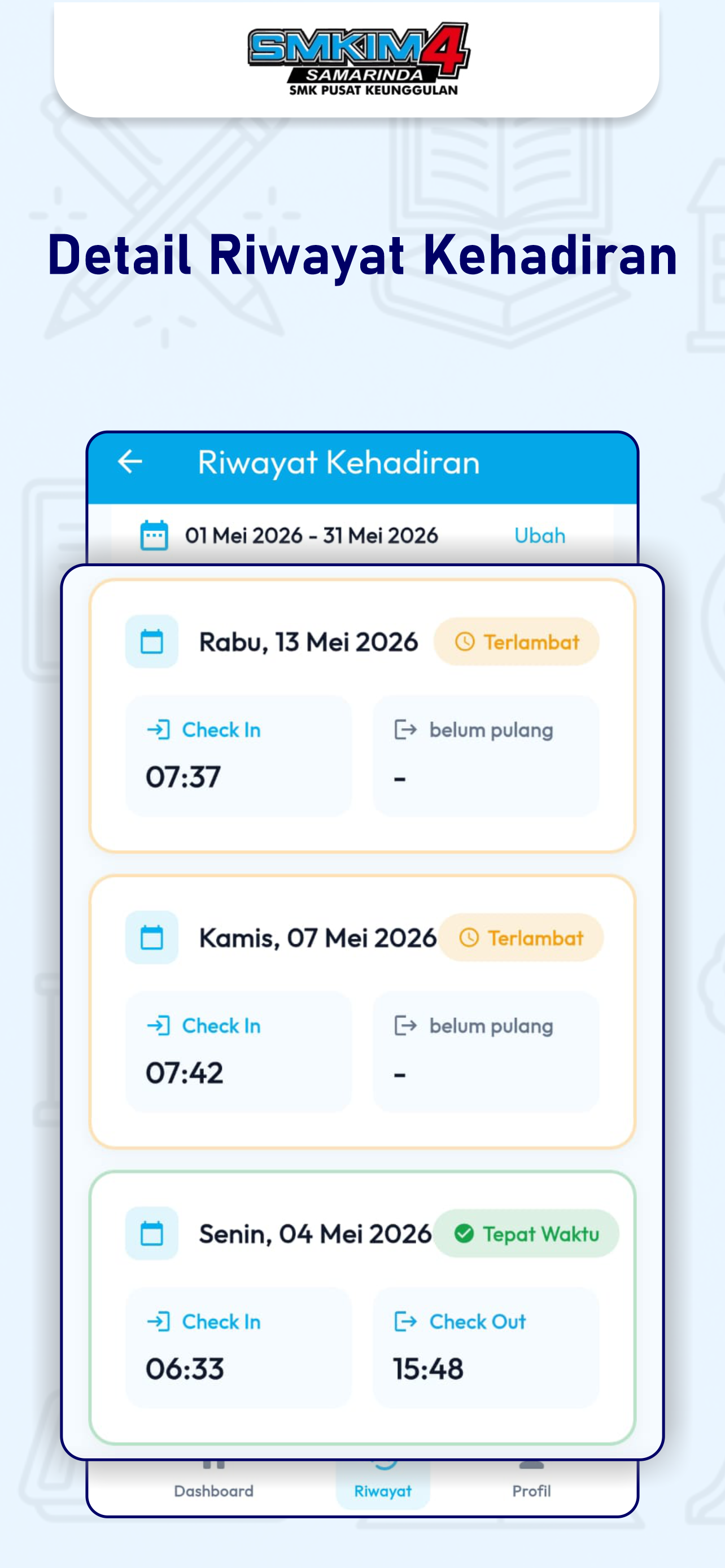 Detail Riwayat Kehadiran